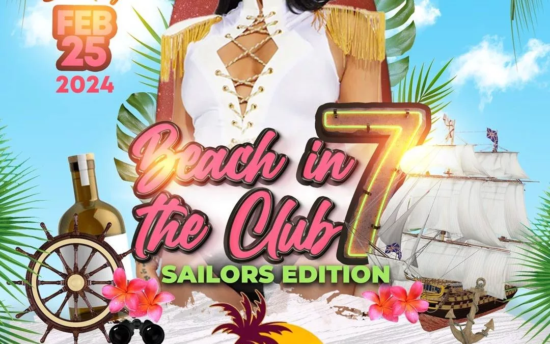 Beach In The Club 7 – Sailors Edition – Antigua