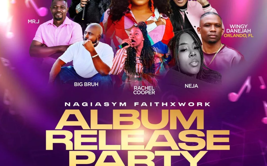 Nagiasym FaithXWork – Album Release Party – Bahamas