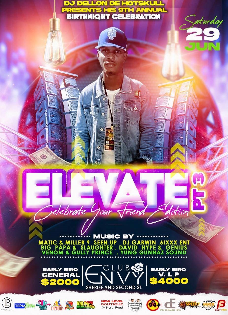 Elevate PT 3 - Celebrate Your Friend Edition - Guyana